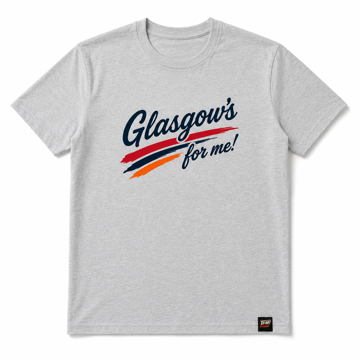Glasgow's For Me! T-Shirt